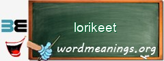 WordMeaning blackboard for lorikeet